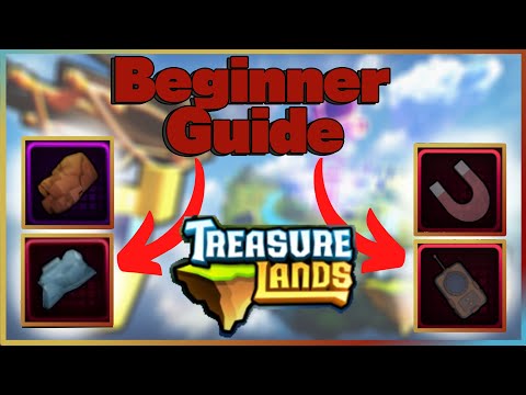 My Beginner guide for *Treasure Lands* Roblox