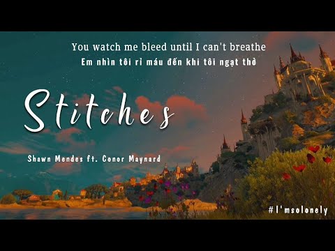 [Vietsub+Lyrics] Stitches -Shawn Mendes (Covered by Conor Maynard) ||Sad Acoustic Version #komorebi