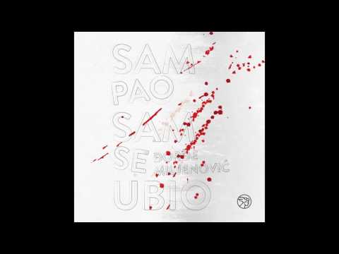 Đorđe Miljenović - Nisam dobro