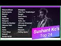 Sushant Kc songs collection l Best nepali songs 2020 l best of sushant kc l Words