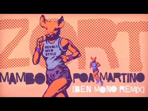 Zort - Mambo Poa Martino (Ben Mono Remix) [HQ]
