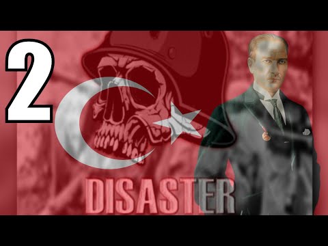 HOI4 Disaster Mod: Reforming Turkey with Based Democracy 2