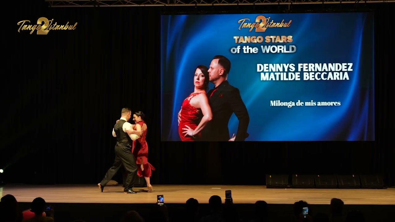 Dennys Fernandez&Matilde Beccaria_1/2_TANGO STARS OF THE WORLD SHOW | tanGOTO istanbul, 18th edition