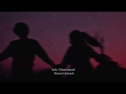 Bala Tripuramani | Slowed Reverb #teluguslowedandreverbsongs #slowedandreverb #bramotsavam
