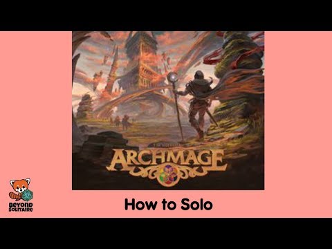 How to Solo: Archmage