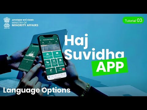 How to use Haj Suvidha APP - Language options