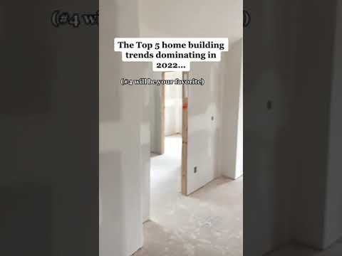 🖐 Top 5 Home Building Trends 2022...