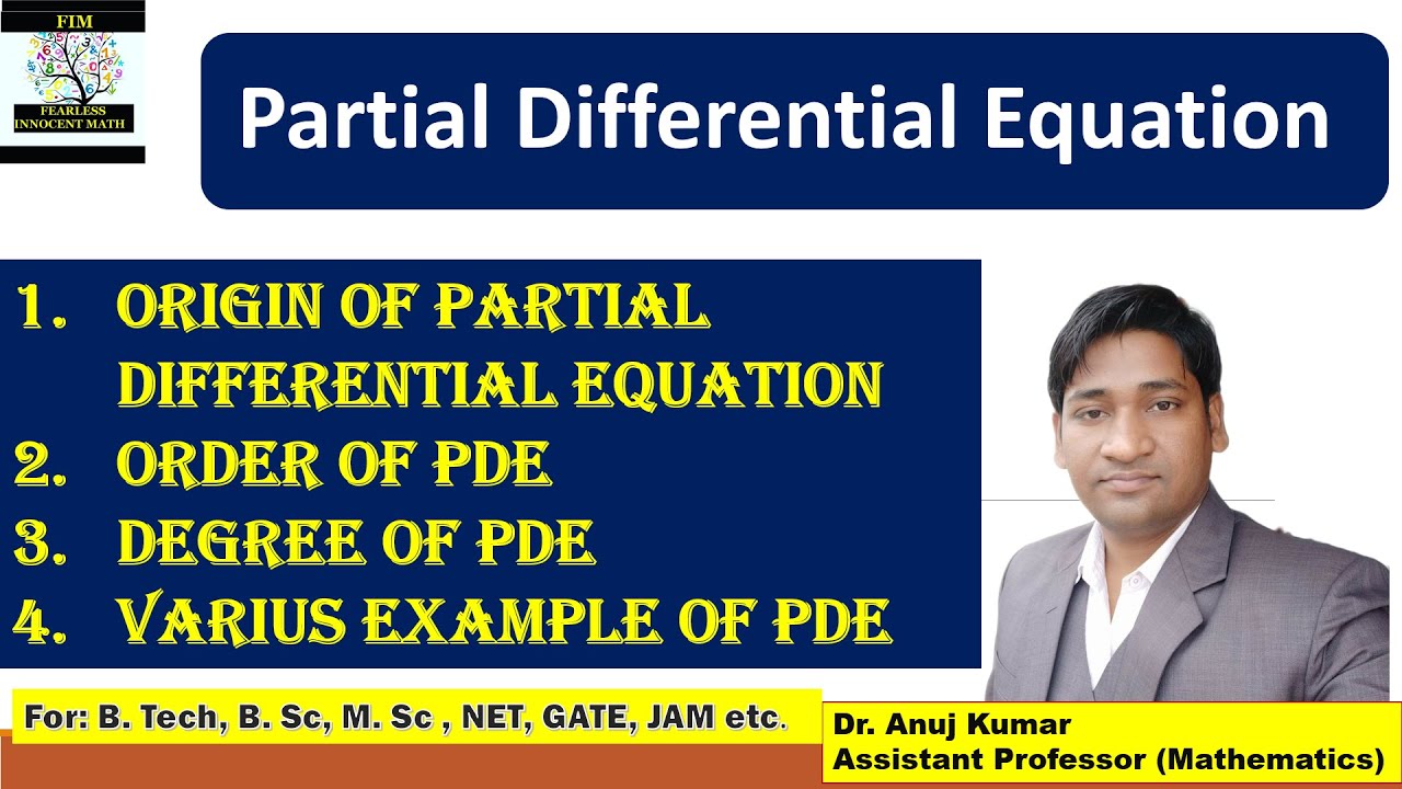 Partial Differential Equations | Order and Degree of Partial Differential Equation | Origin of PDE