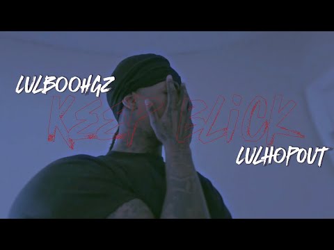 LulBoohgz X LulHopOut - Keep Blick