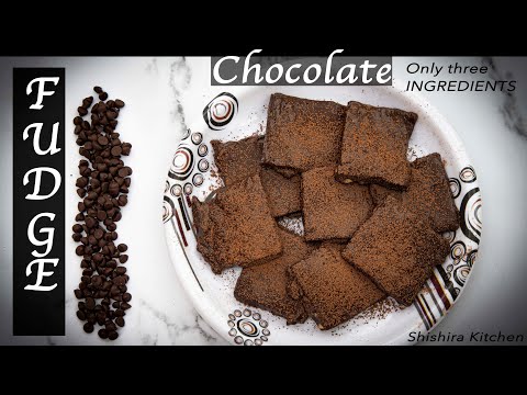 Chocolate Fudge Recipe - Three Ingredients, Eggless | No Oven | Easy Chocolate Fudge - No Bake