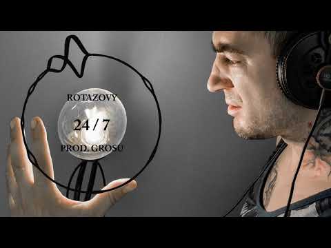 Rotazovy - 24/7 (prod. Grosu)