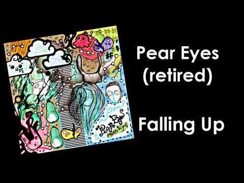 Pear Eyes - Falling Up