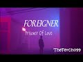 Foreigner- Prisoner Of Love (Subtitulado Español e Ingles)