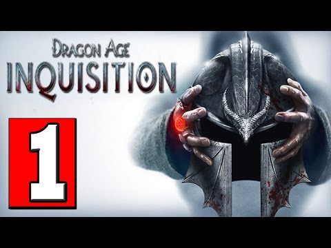Dragon Age Inquisition Walkthrough Part 1 Gameplay Let's Play [HD] PS4 XBOX PC