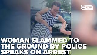 Cedar Rapids woman slammed to ground by police