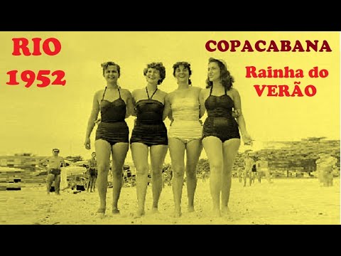 Rio de Janeiro - Rainha do Verão 1952 (Copacabana) HD