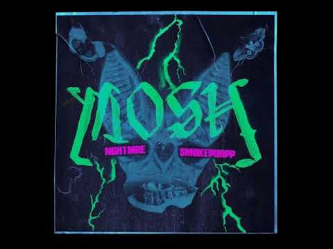 NGHTMRE x SMOKEPURPP - MOSH (Audio)