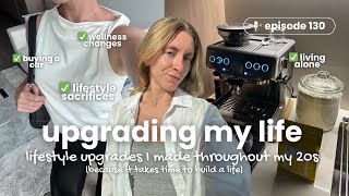 130. How I Avoided Lifestyle Creep & Built Wealth in My 20s: My Timeline of Building my Life