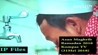 Download lagu Azan Maghrib Ramadan 2018 (Kompas TV) mp3