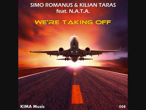 Simo Romanus & Kilian Taras feat. N.A.T.A. - We're Taking Off (HBz Remix) (IMG Video) [Official]