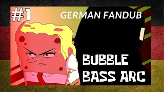 SpongeBob Anime Ep #1: Bubble Bass Arc German Fand