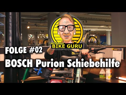 ▶ Der Zweirad Stadler Bike-Guru - Episode #02 🚲 BOSCH Purion Schiebehilfe