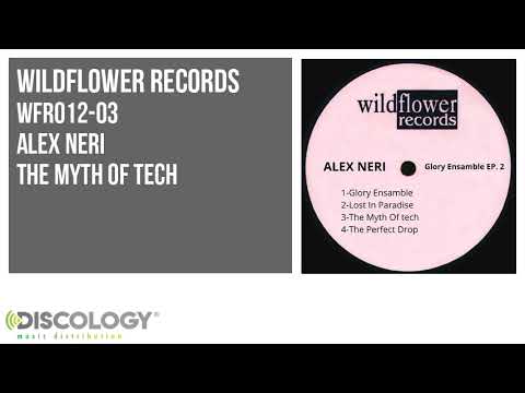 Alex Neri - The Myth Of Tech WFR012