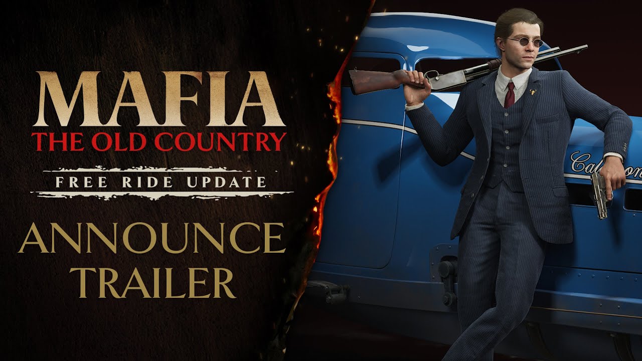 Mafia: The Old Country - Free Ride Announce Trailer - YouTube