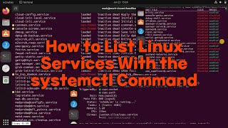 How to List Linux Services With the systemctl Command