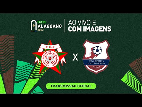CEO x Liga do Sertão - 1ª FASE - ALAGOANO SUB 17