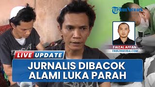 Manik Priyo Prabowo Jurnalis Media Online Grobogan jadi Korban Pembacokan, Luka Parah di Kepala