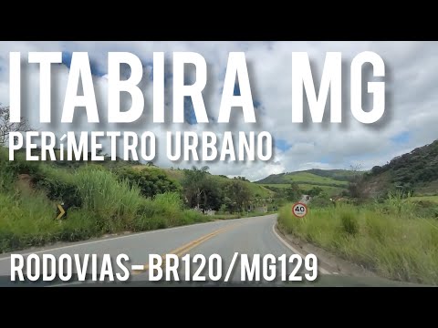 ITABIRA MG - PERÍMETRO URBANO - RODOVIAS BR120/MG129