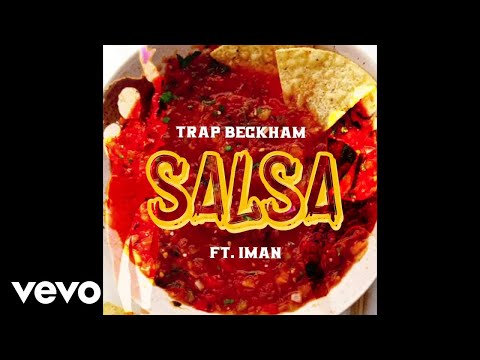 Trap Beckham - Salsa (Visualizer) ft. Iman