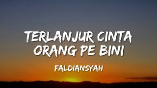 Download lagu Terlanjur Cinta Orang Pe Bini - FALDIANSYAH (Cover) LIRIK #laguambonterpopuler #lagumanadopopuler mp3