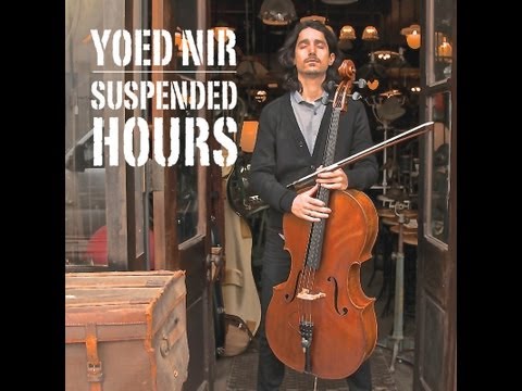 Yoed Nir - Suspended Hours [Full Album] 2013