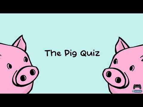 The Pig Quiz | £1 Easy and Fast Platinum Trophy Game