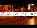 Break Every Chain | Miyari & Anjatiana ...