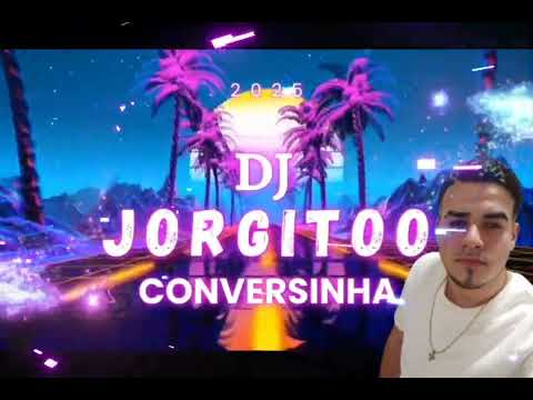 DJ Jorgitoo Cigano Novo Tema Conversinha 2025🇵🇹🎹🎤