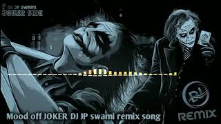 Joker Side - New Joker Sad remix dj song 2023  By 