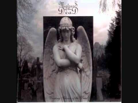 Mistress of the Dead - Weeping Silence Of The Dead