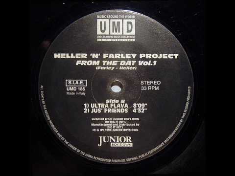 Heller 'N' Farley Project - From The Dat Vol. 1 - Ultra Flava