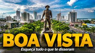 BOA VISTA (RR): Diferente de Tudo que Você Já Viu!