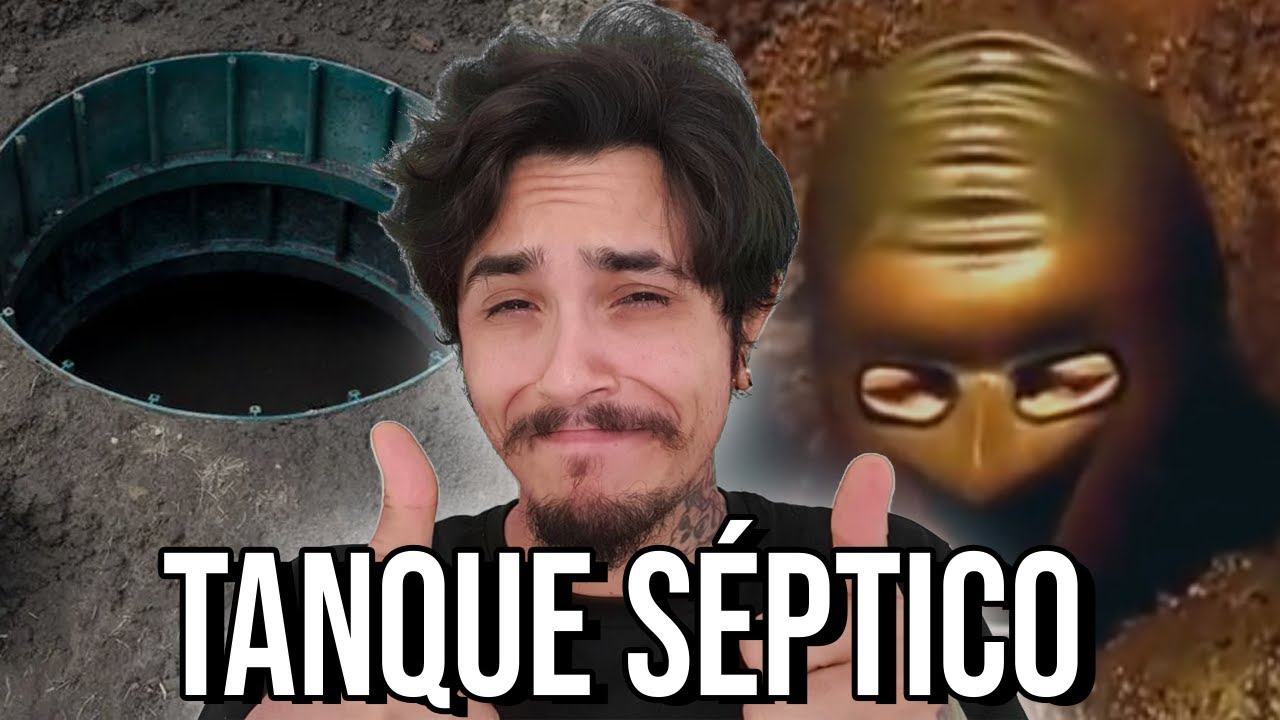 O incidente do tanque séptico (tem louco pra tudo)