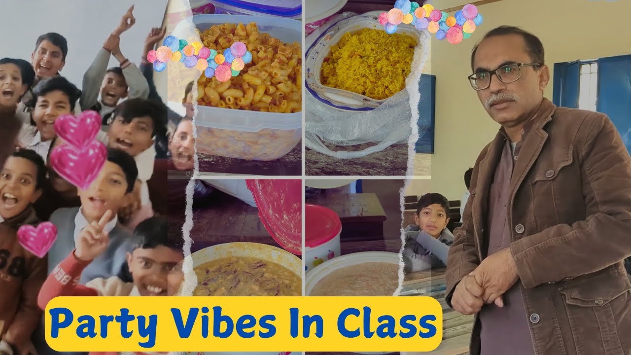 Classroom Part : A Fun Day With My Students