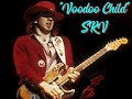 Voodoo Child (Slight Return) -  (Standard Tuning) - Stevie Ray Vaughan