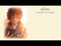 【Jefferz】 Glow -Acoustic Arrange- 【English】 