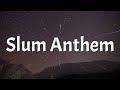 K Camp Slum Anthem Lyrics Tiktok Song