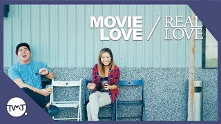 Movie Love / Real Love