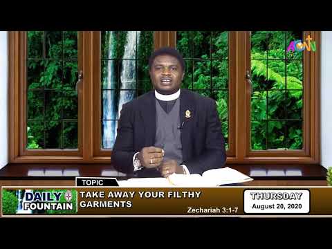 DAILY FOUNTAIN DEVOTIONAL OF AUGUST 20, 2020 - THE REV'D PROMISE O. UMENNE