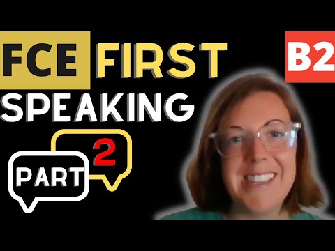 FCE Speaking Part 2 // " The Long Turn " // Cambridge English: First B2 Speaking